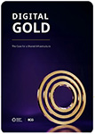 Digital Gold: The Case for a Shared Infrastructure